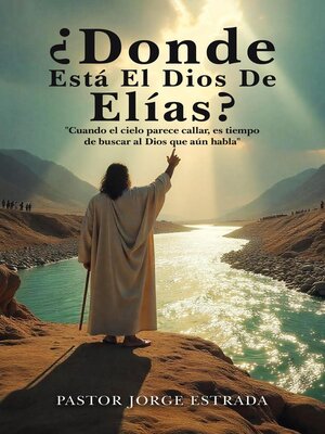 cover image of Donde Esta El Dios De Elias?